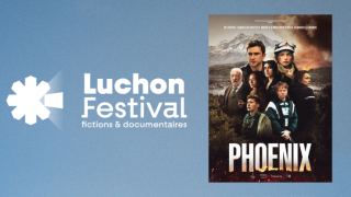 La série Phoenix en compétition officielle au festival de Luchon 2026 !